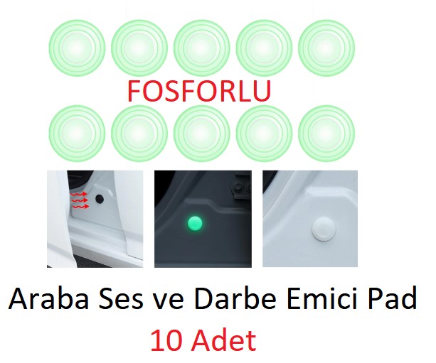 Fosforlu Araba Kapı Ses ve Darbe Emici Ped 10 Adet